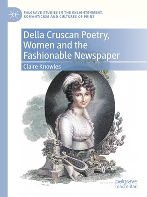 cover image of Della Cruscan Poetry, Women and the Fashionable Newspaper